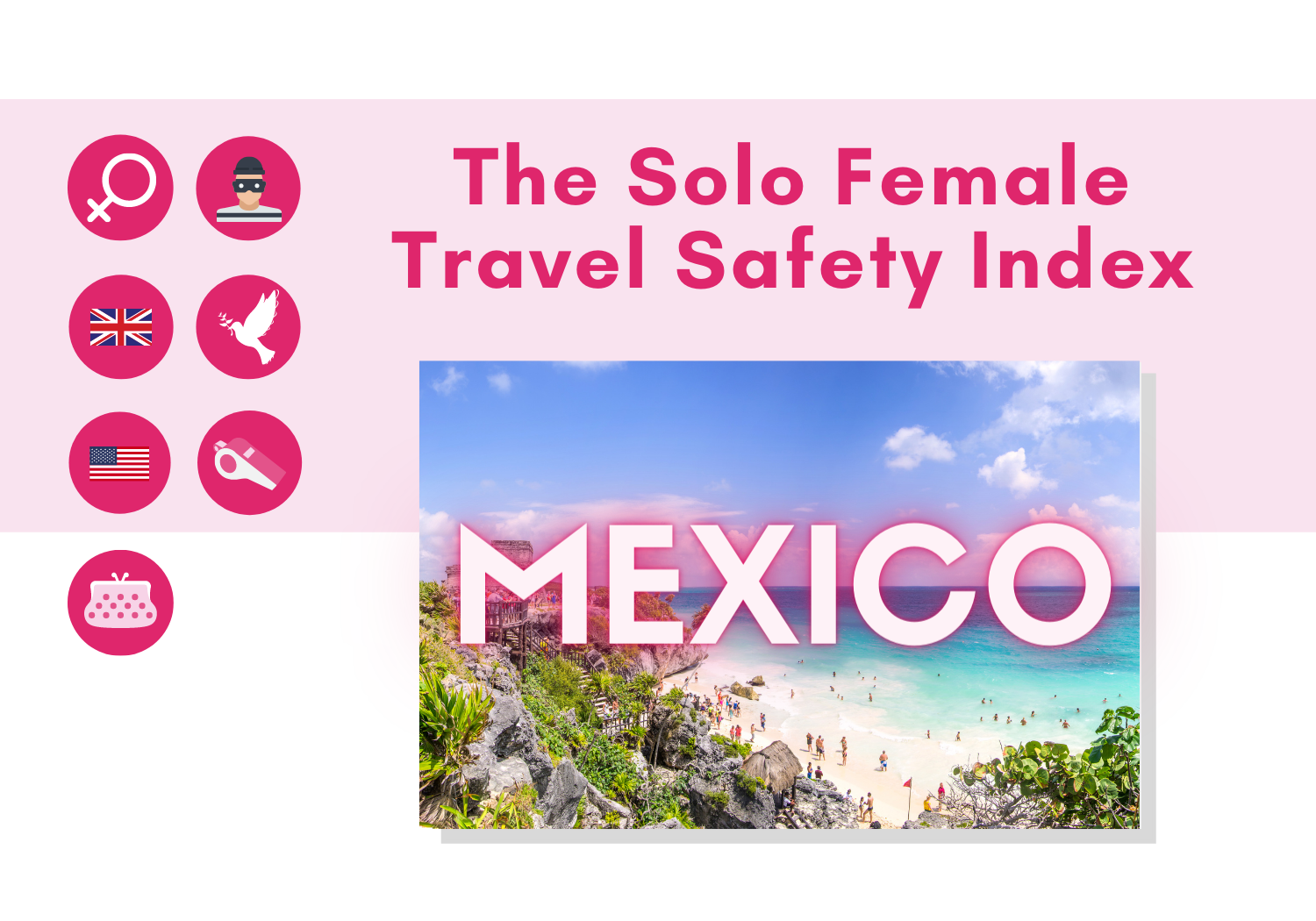 Solo female travel safety in Mexico