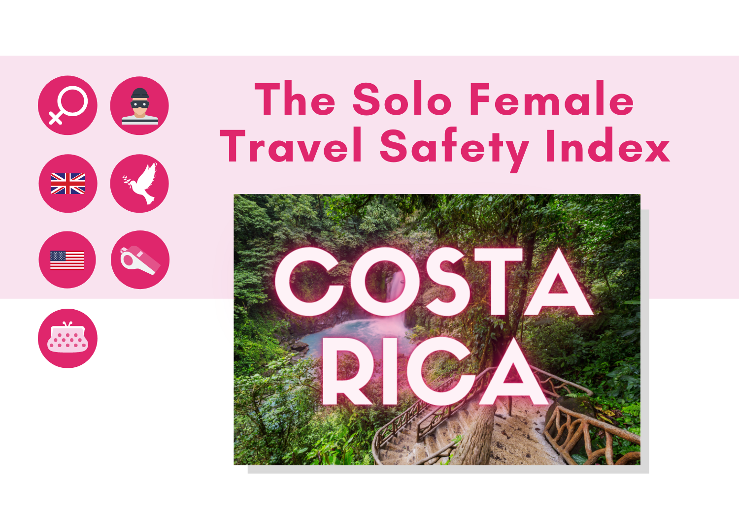 Solo female travel safety in Costa Rica