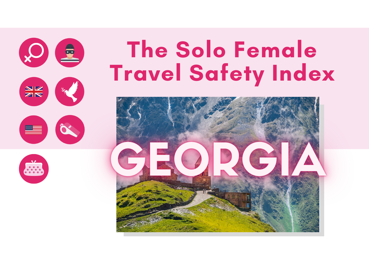 Solo female travel safety in Georgia