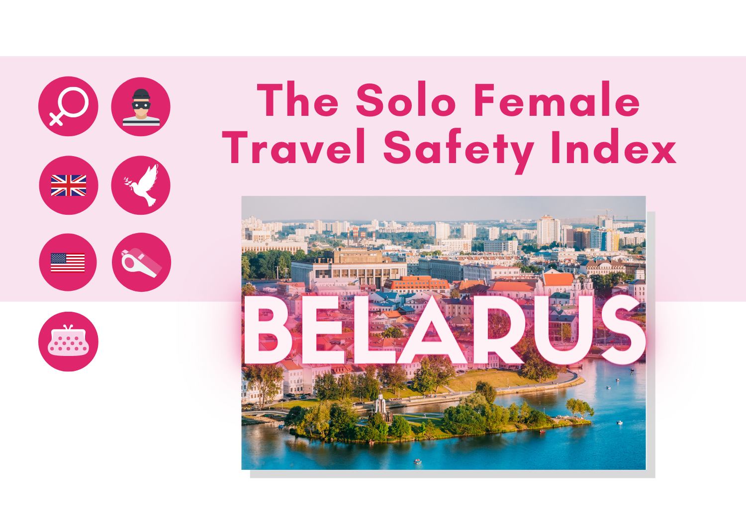 Solo female travel safety in Belarus