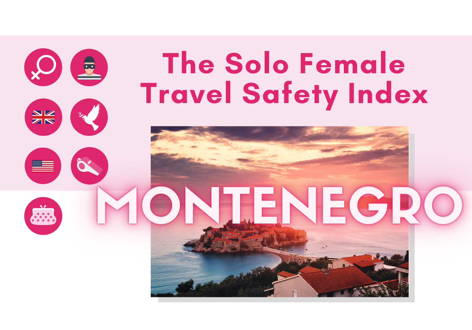 Solo female travel safety in Montenegro