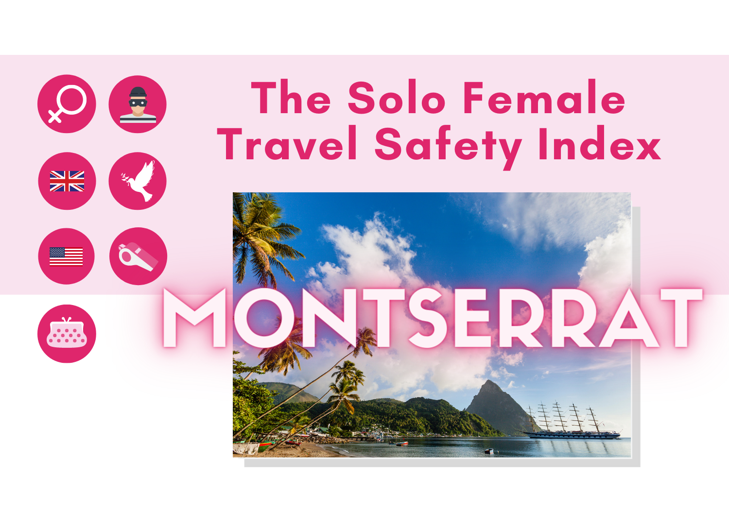 Solo female travel safety in Montserrat