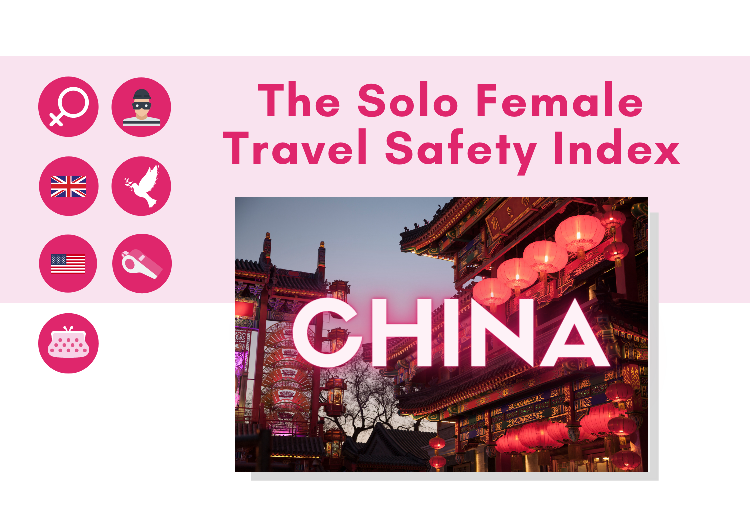 Solo female travel safety in China