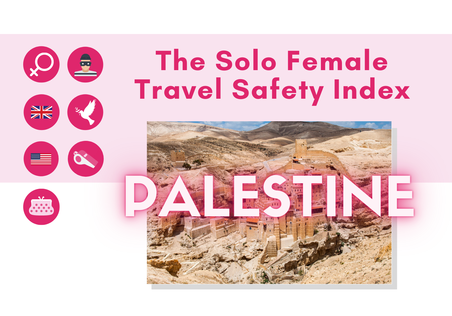 Solo female travel safety in Palestine