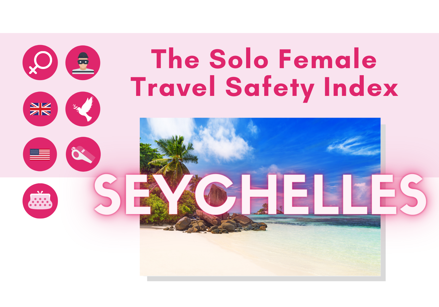 Solo female travel safety in Seychelles